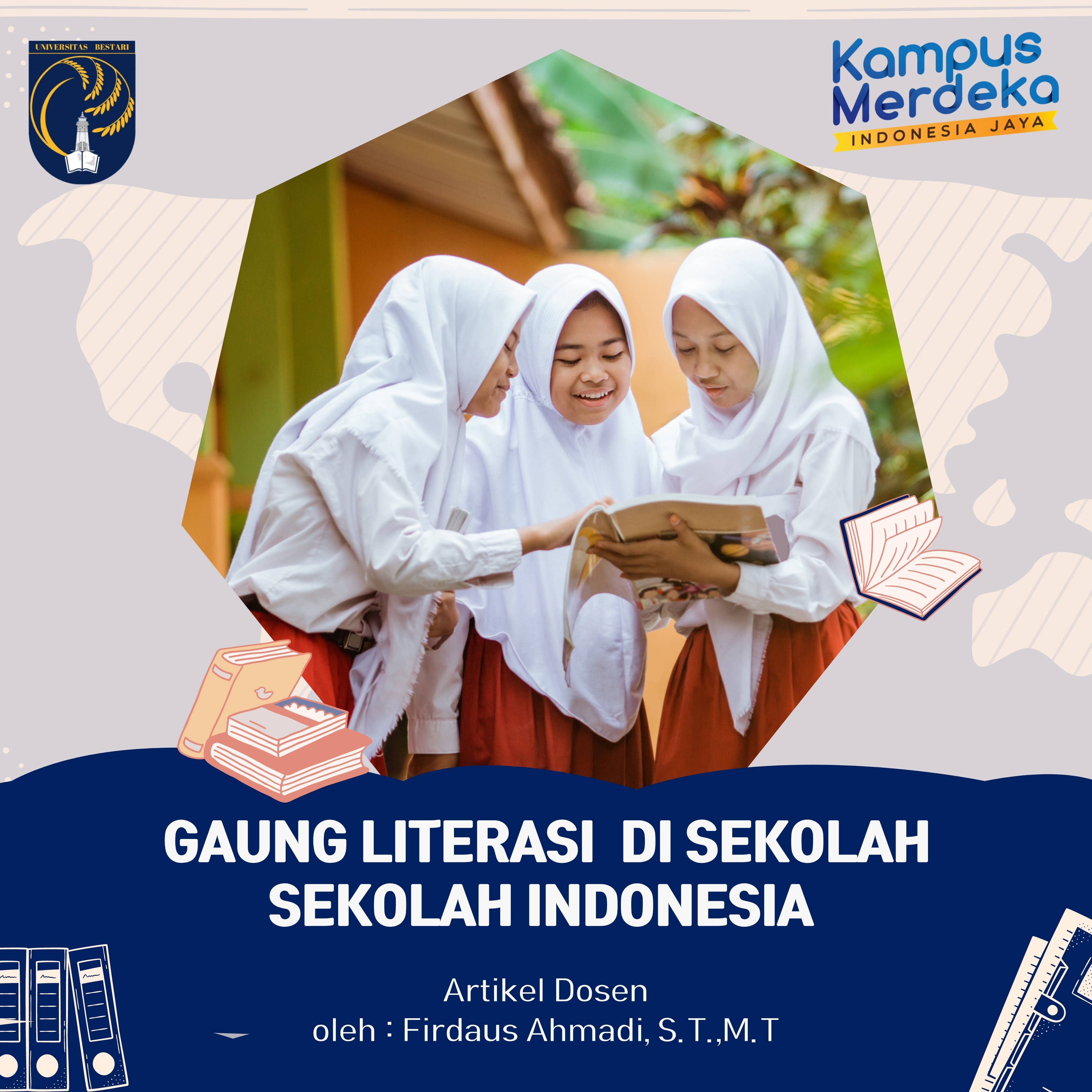 Gaung Literasi di Sekolah – Sekolah Indonesia